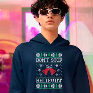 Hoodie Unisex Don't Stop Believin'