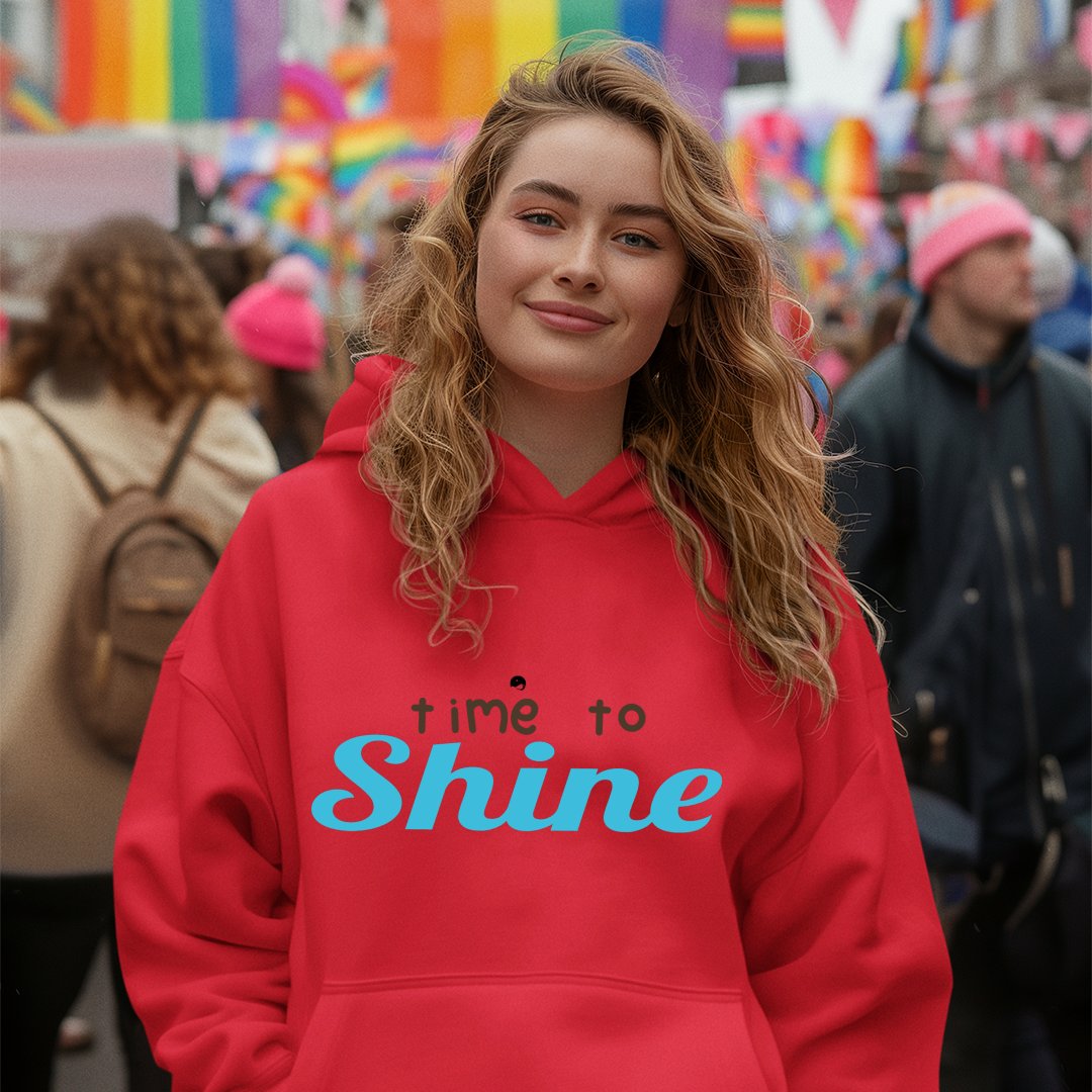 Hoodie Unisex Time To Shine