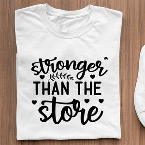 T-Shirt Stronger Than The Storm