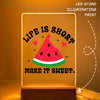 Glass Acrylic Life Is Short Make It Sweet