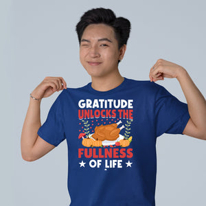 T-shirt Gratitude Unlocks The Fullness Of Life