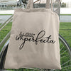 Tote Bag Soy Perfectamente Imperfecta