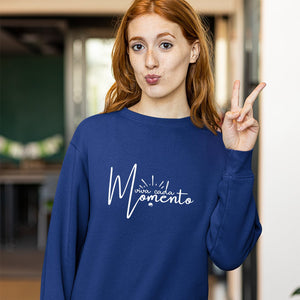 Sweatshirt Unisex Viva Cada Momento