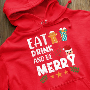 Hoodie Unisex Eat Drink And Be Merry