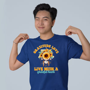 T-shirt Gratitude Love Live With A Grateful Heart