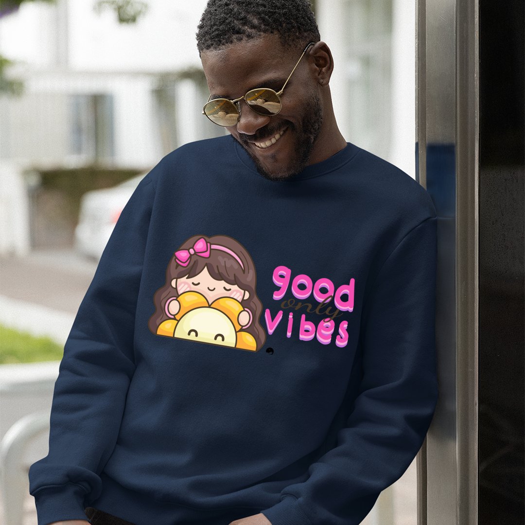 Sweatshirt Unisex Only Good Vibes