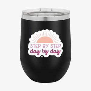 Wine Tumbler Step By Step Day By Day