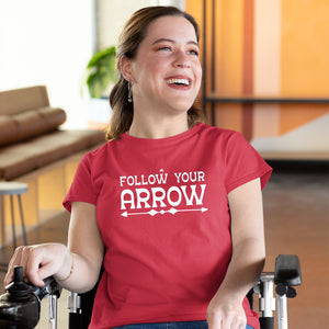 T-Shirt Follow Your Arrow