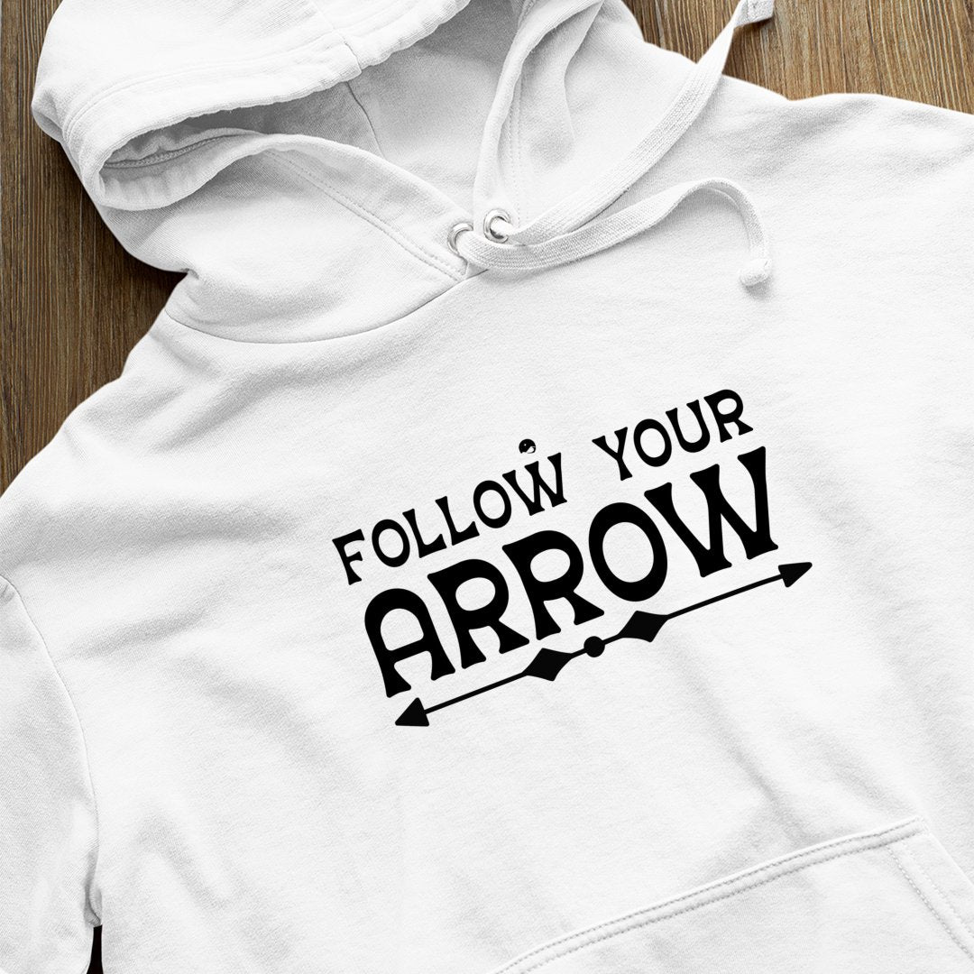 Hoodie Unisex Follow Your Arrow