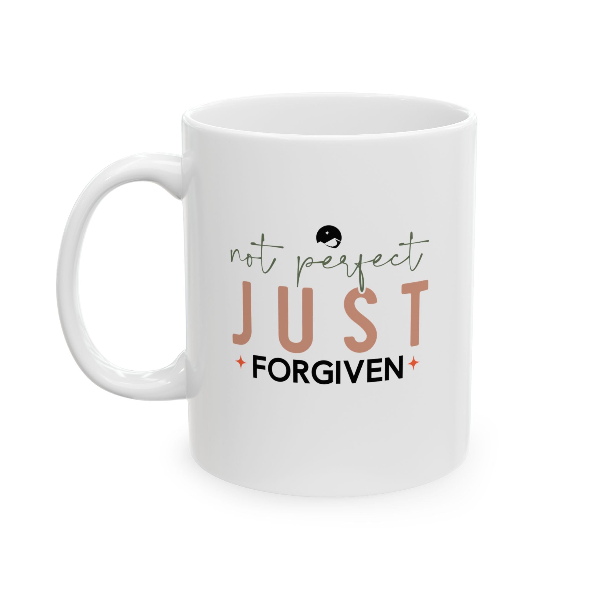 Not Perfect Just Forgiven Ceramic Mug, (11oz, 15oz)