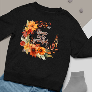 Sweatshirt Unisex Choose To Be Grateful