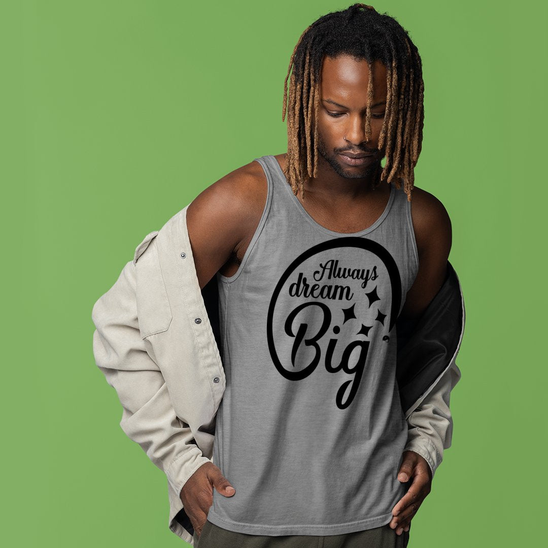 Unisex Jersey Tank Always Dream Big