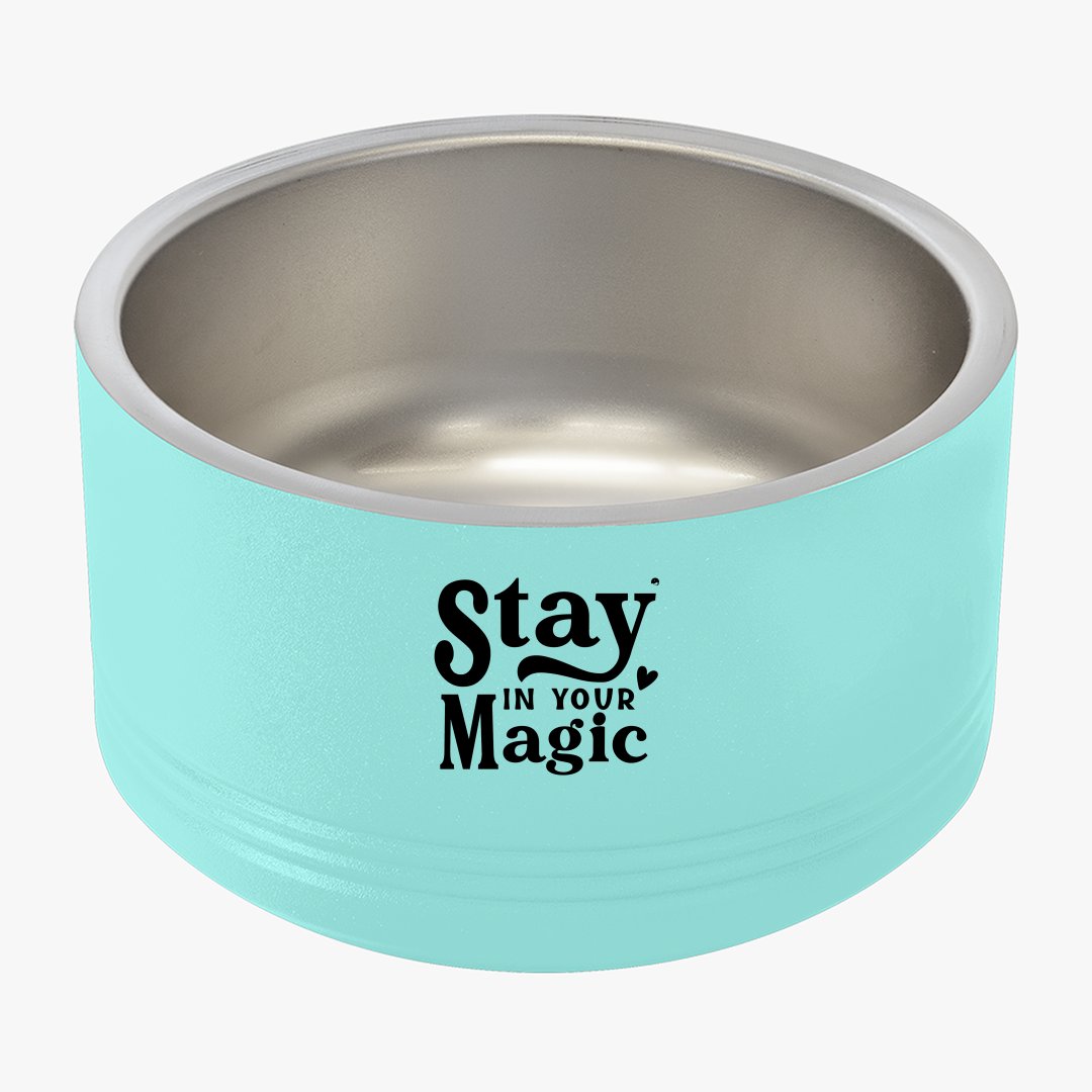 Pet Bowl Stay In Your Magic