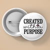 Pin Buttons Created With A Purpose