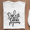 T-Shirt Disfruta De Las Casas Pequenas