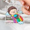 Keychain Good Things Are Coming