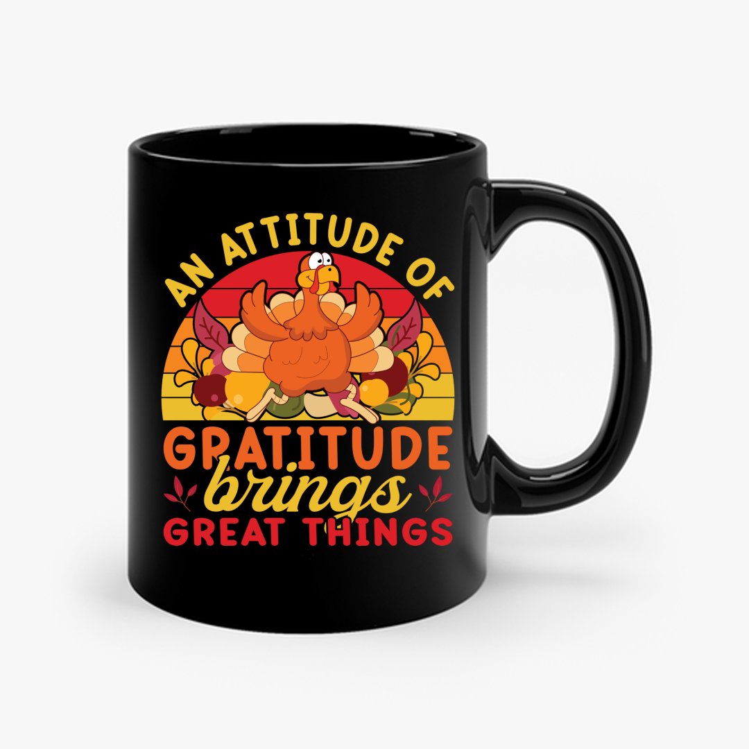 Mug An Attitude Of Gratitude Brings Great Things