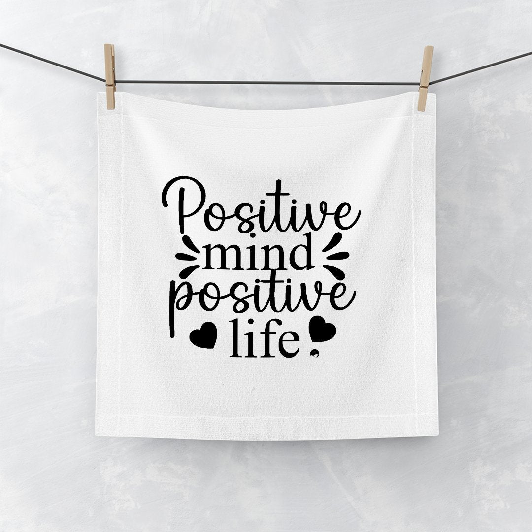 Face Towel Positive Mind Positive Life