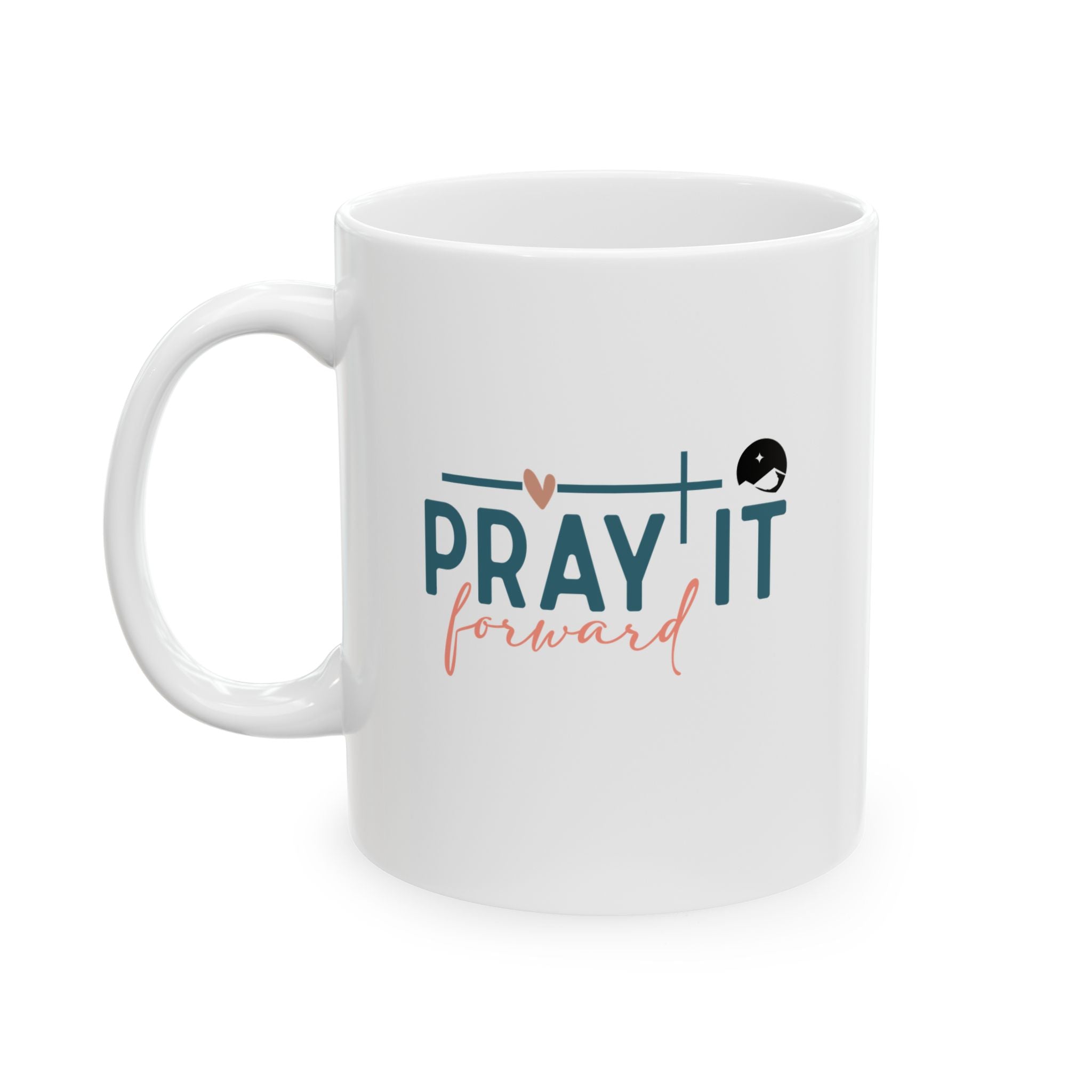 Pray It Forward Ceramic Mug, (11oz, 15oz)