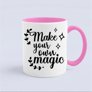 Mug Make Your Own Magic