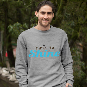 Sweatshirt Unisex Time To Shine