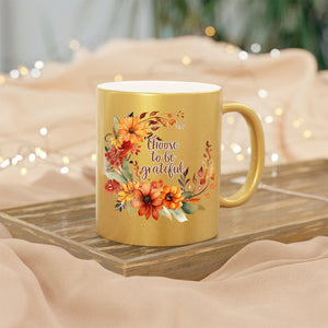 Mug Choose To Be Grateful