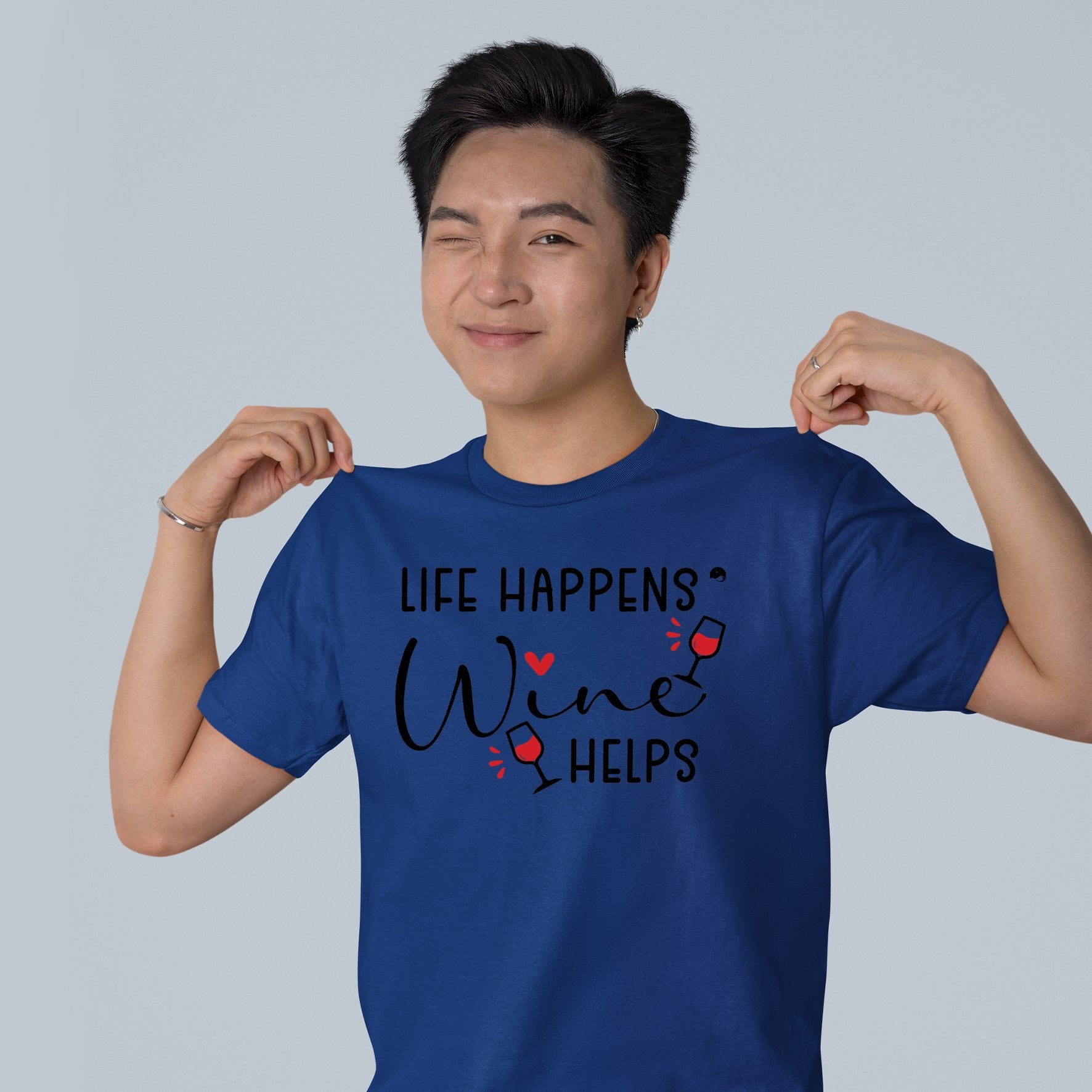 T-Shirt Life Happens Wine Helps