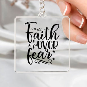 Keychain Faith Over Fear