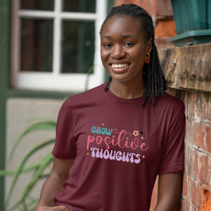 T-Shirt Grow Positive Thoughts