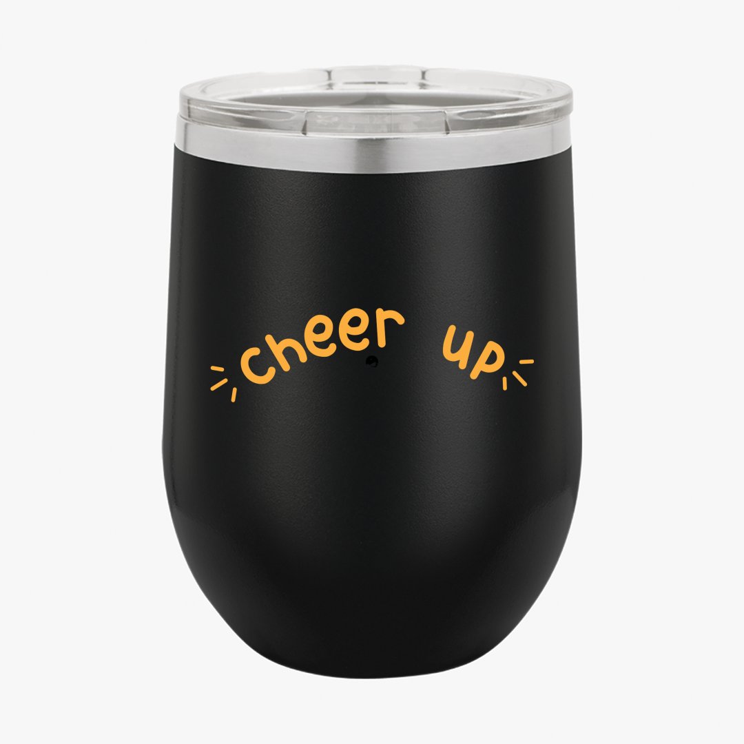 Wine Tumbler Cheer Up