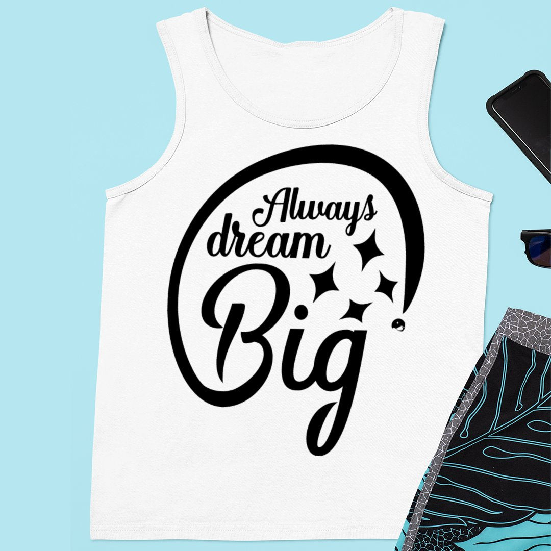 Unisex Jersey Tank Always Dream Big