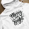 Hoodie Unisex Merry And Bright