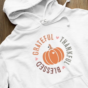 Hoodie Unisex Grateful Thankful Blessed