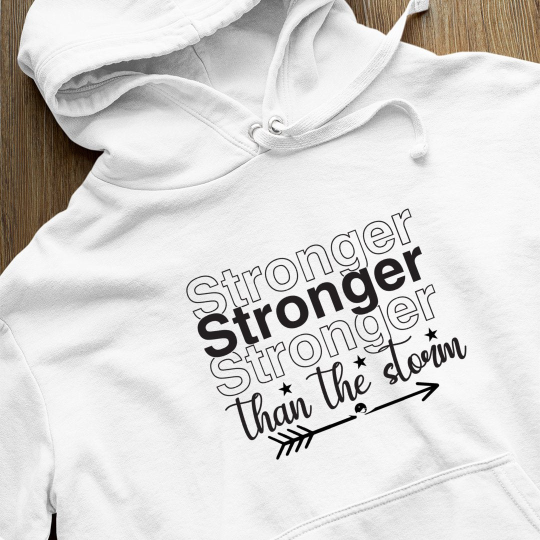 Hoodie Unisex Stronger Than The Storm