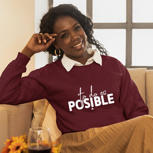 Sweatshirt Unisex To Do Es Posible