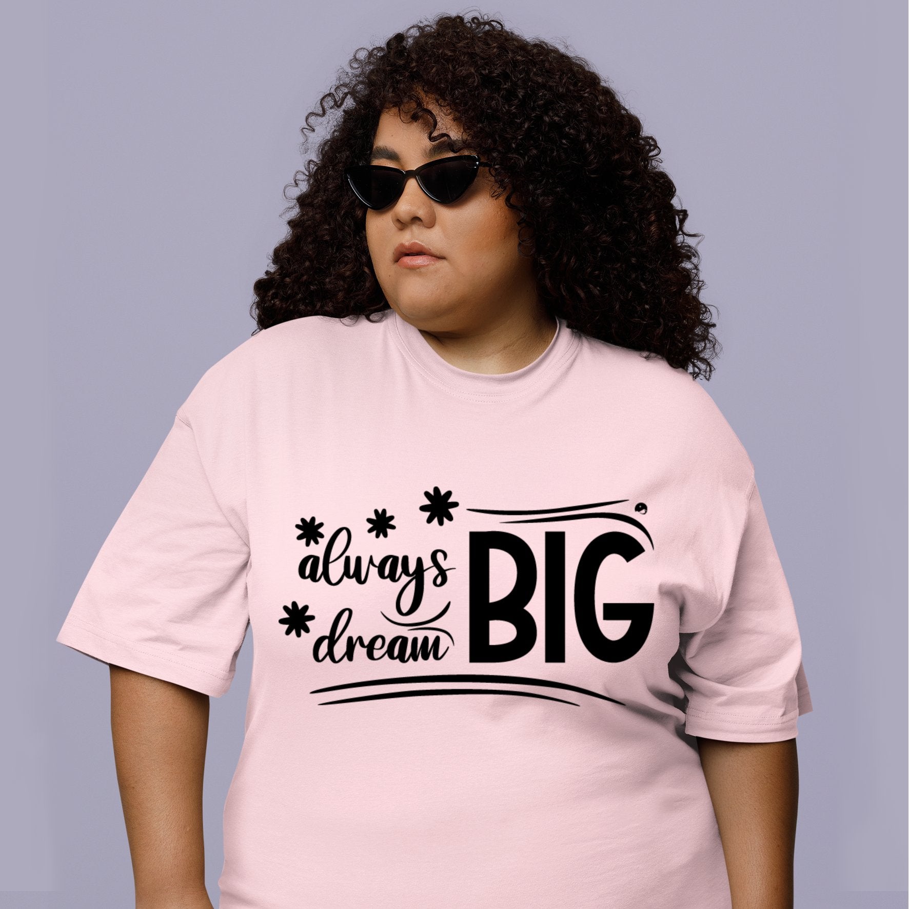 T-Shirt Always Dream Big