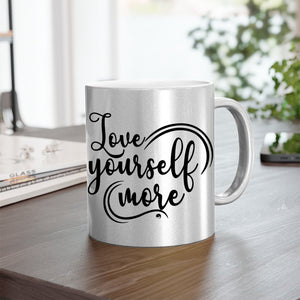 Mug Love Yourself More