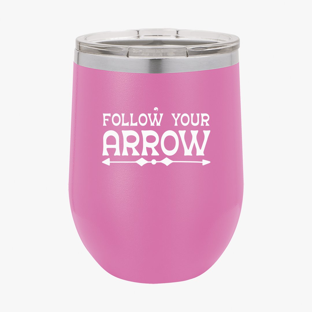 Wine Tumbler Follow Your Arrow