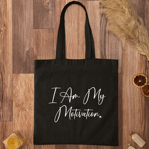 Tote Bag I Am My Motivation