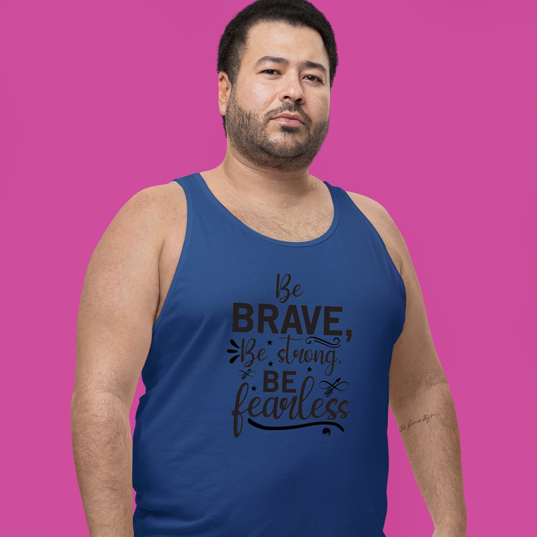 Unisex Jersey Tank Be Brave Be Strong Be Fearless