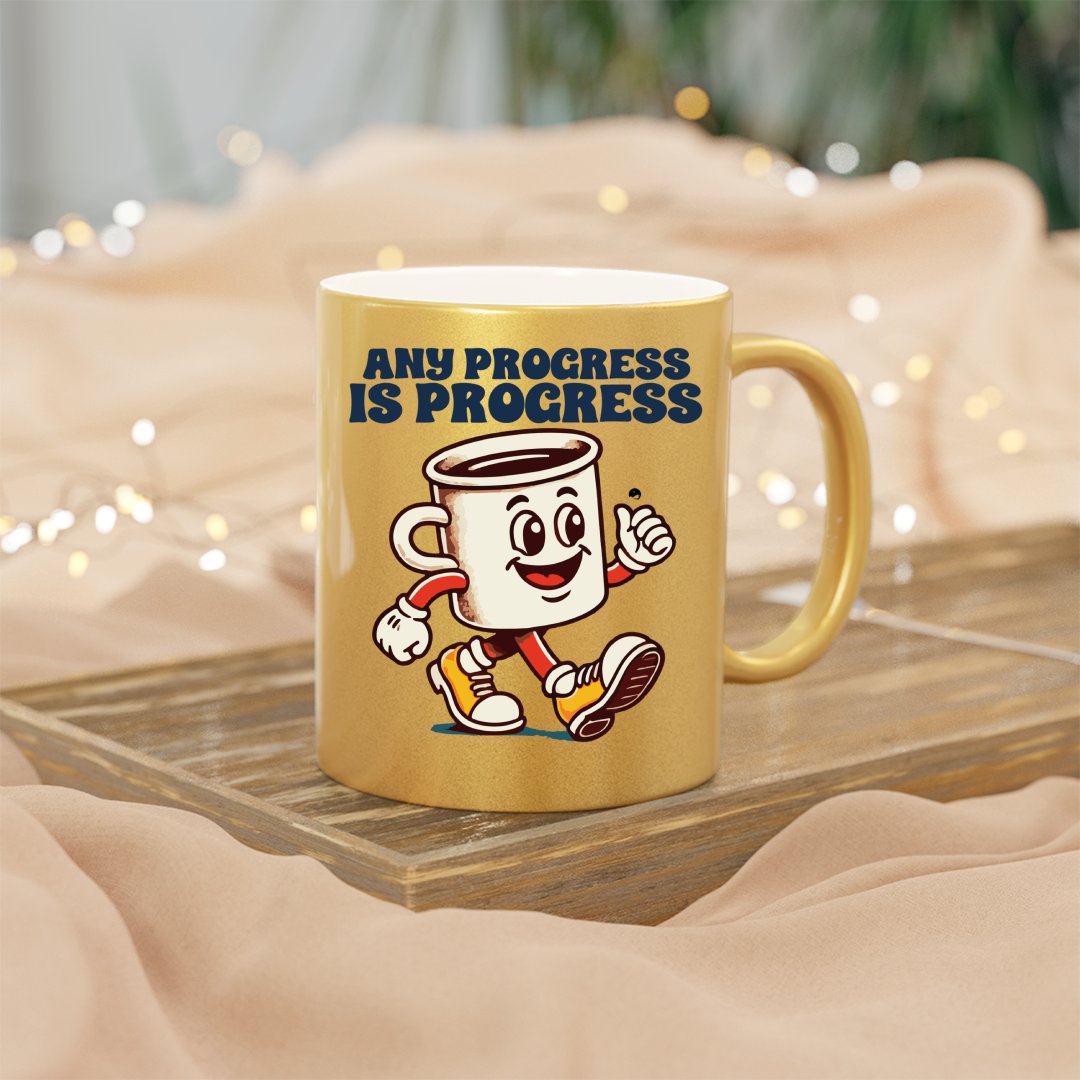 Mug Any Progress Is Progress