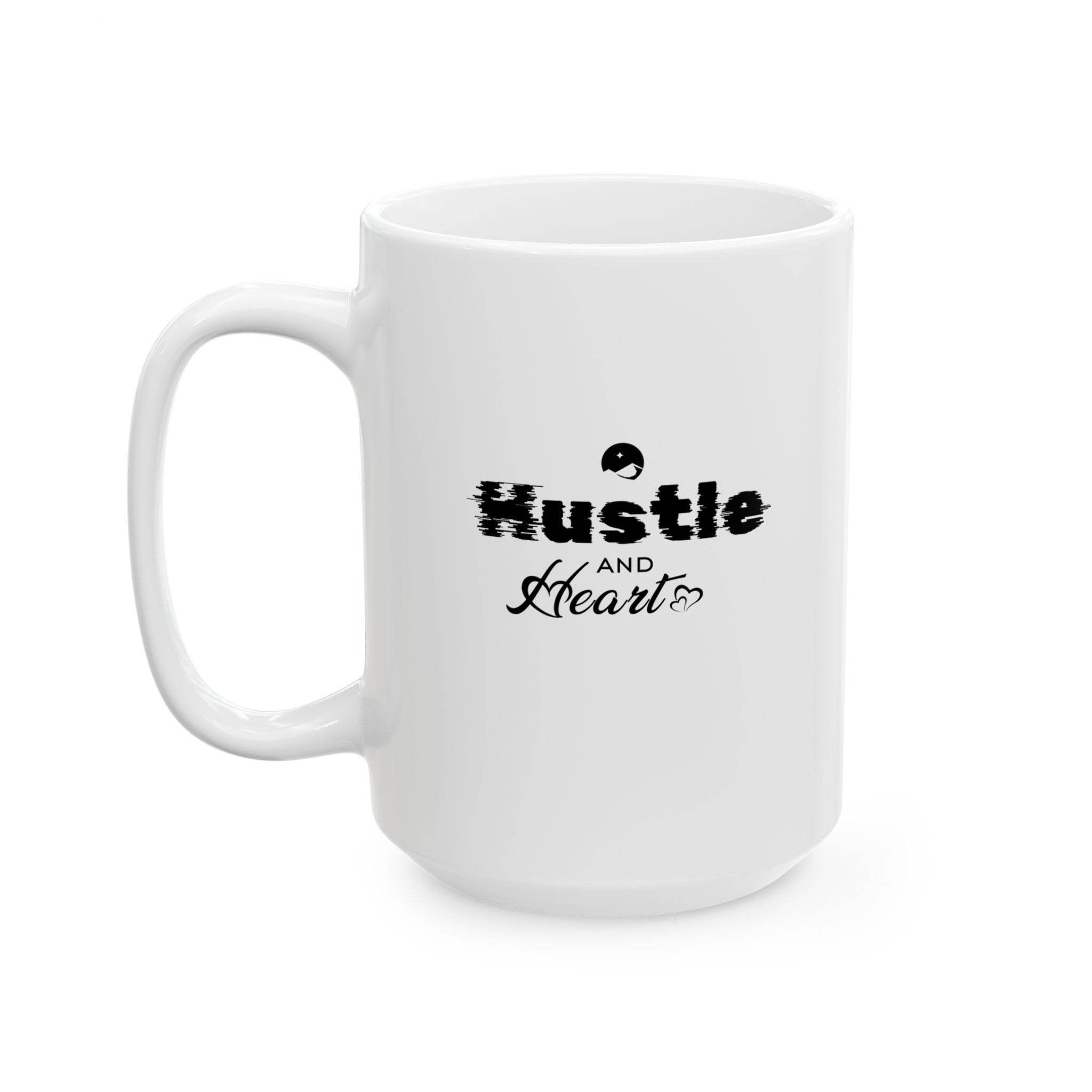 Hustle And Heart Ceramic Mug, (11oz, 15oz)