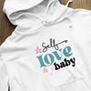 Hoodie Unisex Self Love Baby