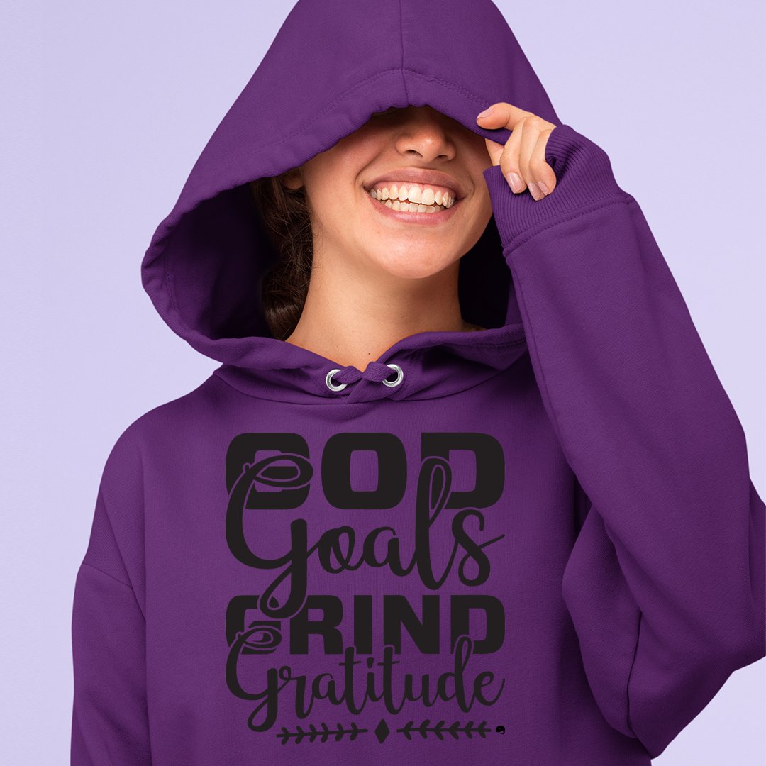 Hoodie Unisex God Goals Grind Gratitude