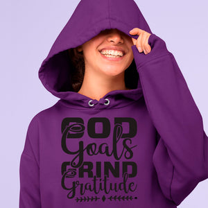 Hoodie Unisex God Goals Grind Gratitude