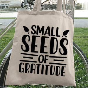 Tote Bag Small Seeds Of Gratitude