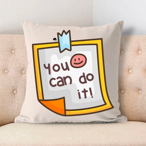 Pillow Case You Can Do It