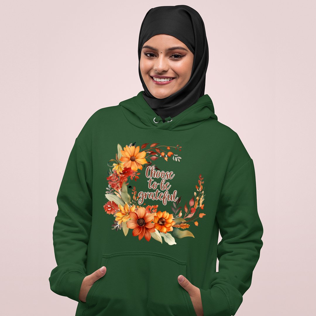 Hoodie Unisex Choose To Be Grateful