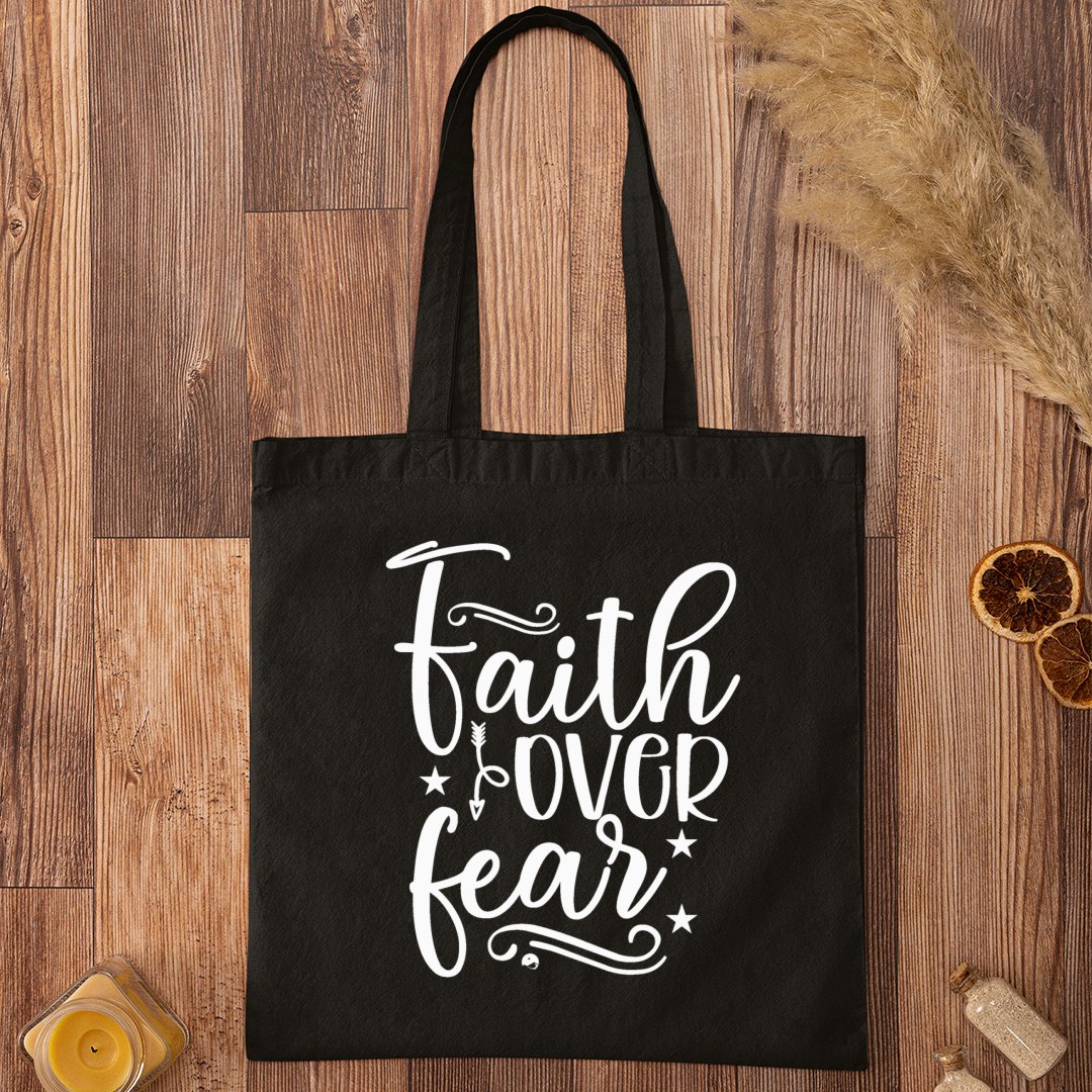 Tote Bag Faith Over Fear