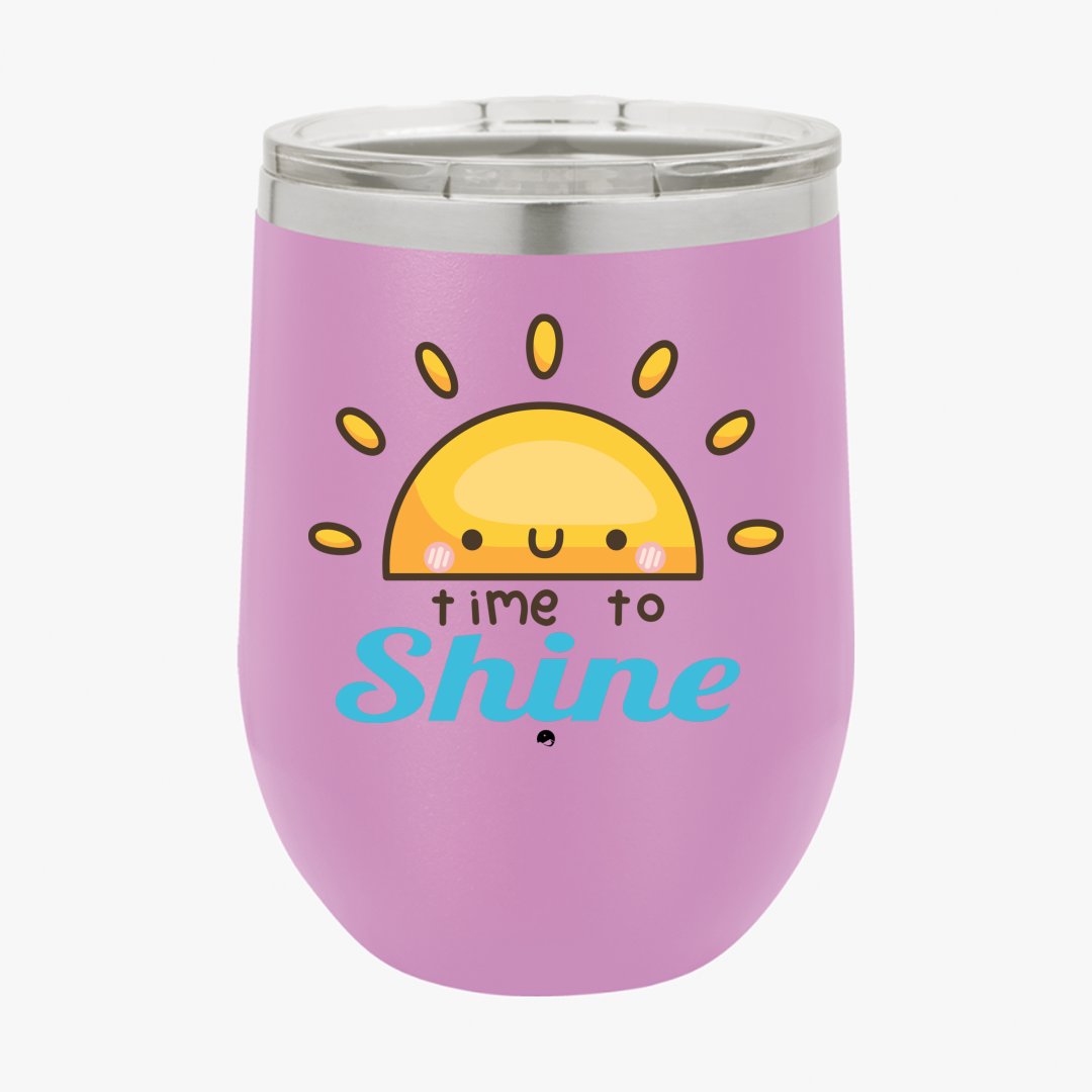 Wine Tumbler Time To Shine